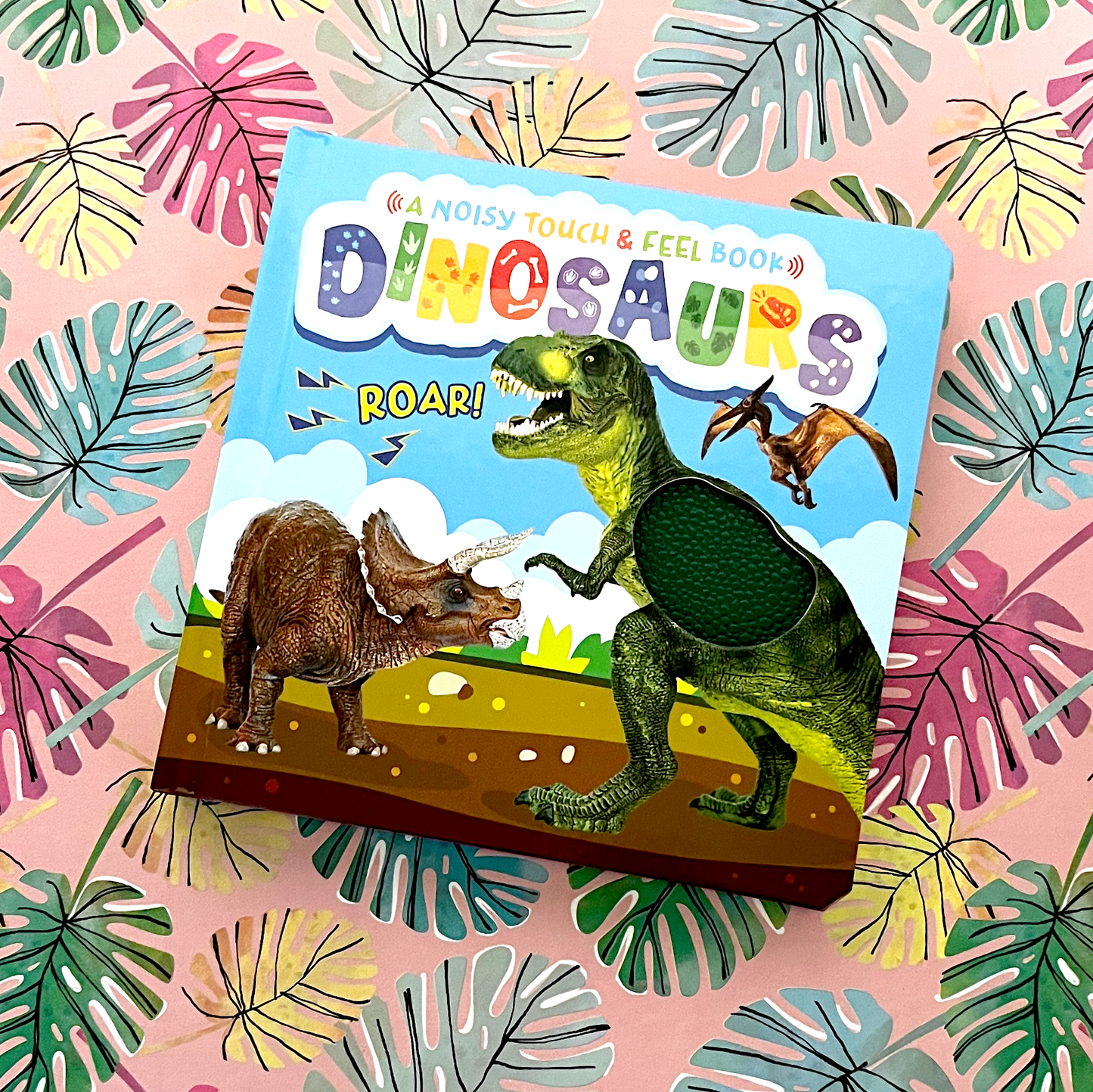 Dinosaurs- Touch and Feel Sound Book