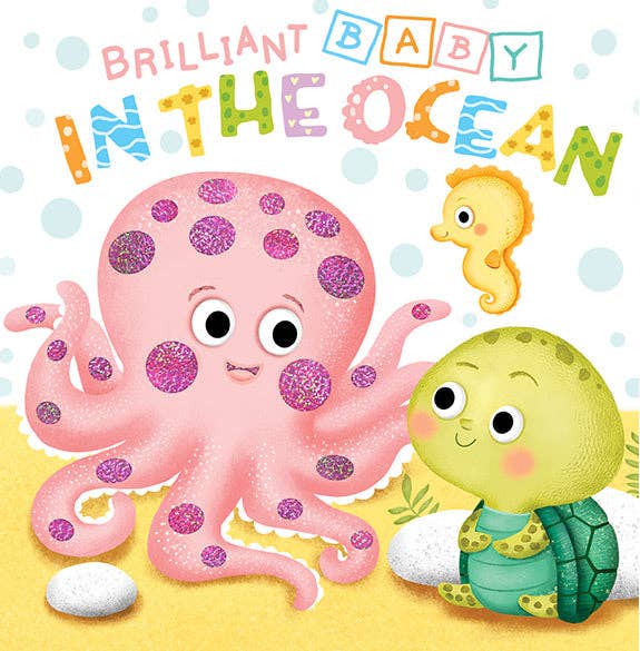 Brilliant Baby: In the Ocean  - Children's Touch and Feel and Learn Sensory Board Book